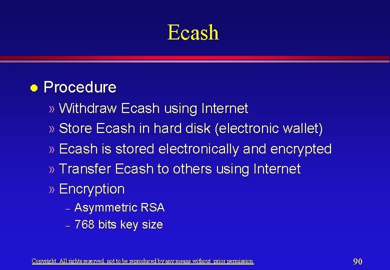 Ecash l Procedure » Withdraw Ecash using Internet » Store Ecash in hard disk Ecash l Procedure » Withdraw Ecash using Internet » Store Ecash in hard disk
