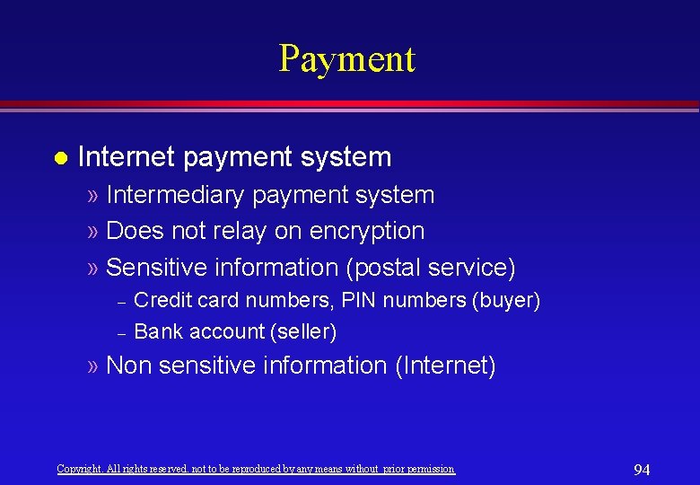 Payment l Internet payment system » Intermediary payment system » Does not relay on Payment l Internet payment system » Intermediary payment system » Does not relay on