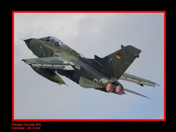 Panavia Tornado IDS Germany – Air Force 
