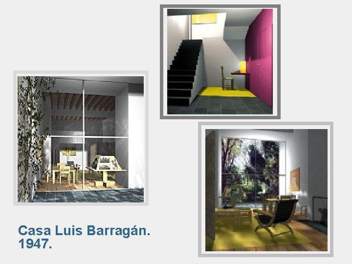 Casa Luis Barragán. 1947. 