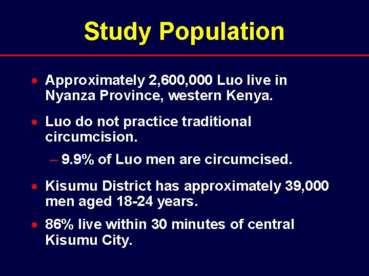 Study Population · Approximately 2, 600, 000 Luo live in Nyanza Province, western Kenya.