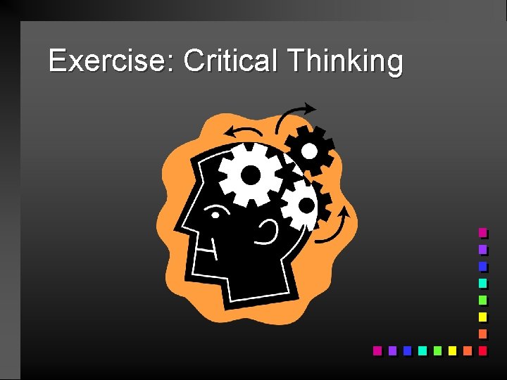 Exercise: Critical Thinking 