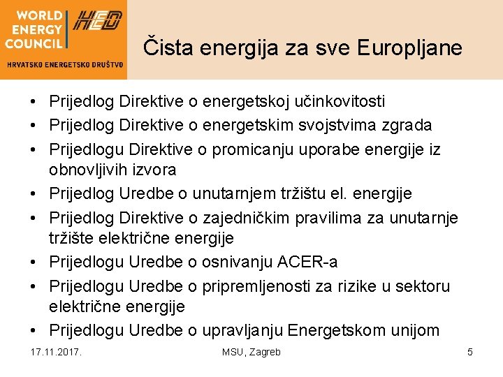 Čista energija za sve Europljane • Prijedlog Direktive o energetskoj učinkovitosti • Prijedlog Direktive