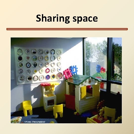 Sharing space Sharing space