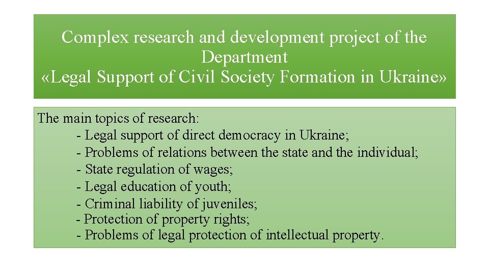 Complex Research Complex research and development project of the Department