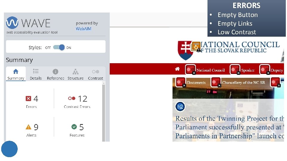 ERRORS • Empty Button • Empty Links • Low Contrast ERRORS • Empty Button • Empty Links • Low Contrast