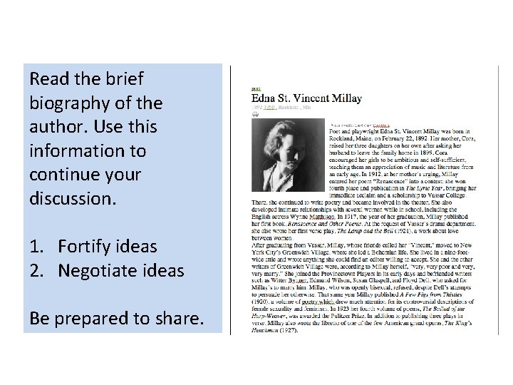 Read the brief biography of the author. Use this information to continue your discussion.