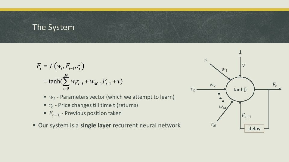 The System 1 § v tanh() delay 