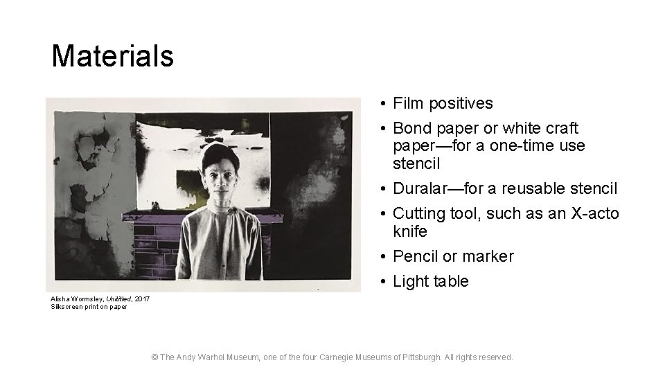 Materials • Film positives • Bond paper or white craft paper—for a one-time use