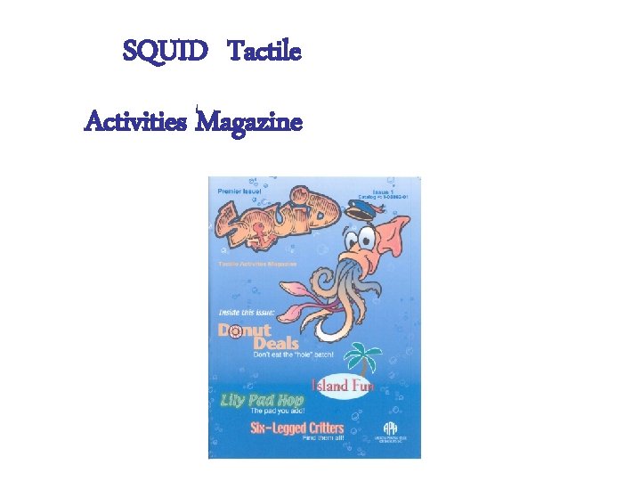 SQUID Tactile Activities Magazine 