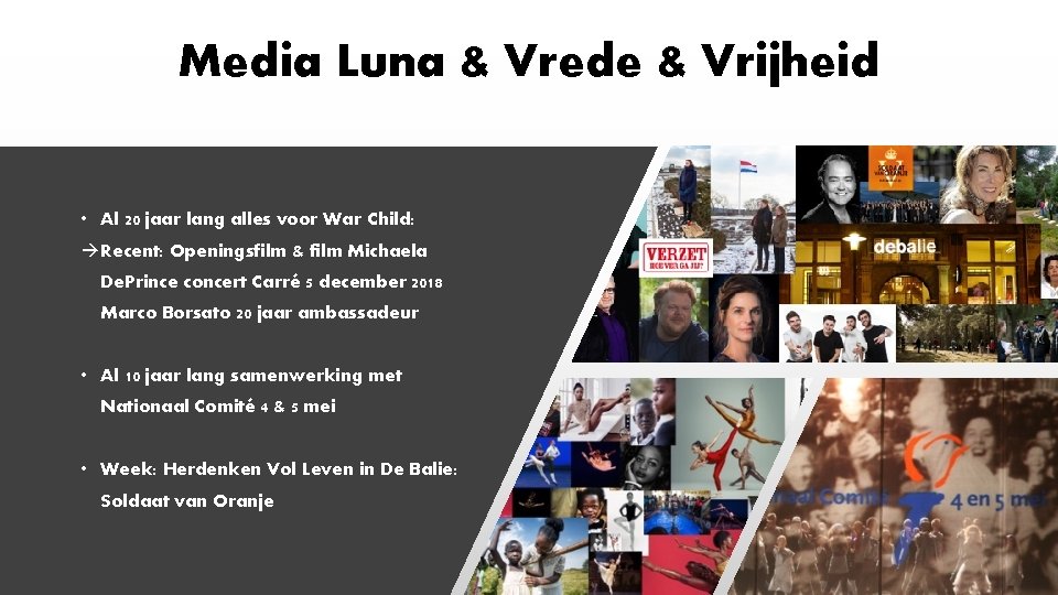 Media Luna & Vrede & Vrijheid • Al 20 jaar lang alles voor War