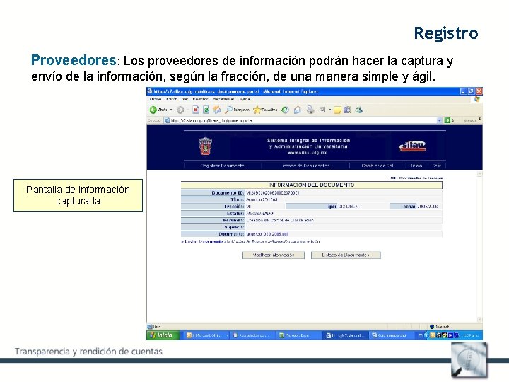 Registro Proveedores: Los proveedores de información podrán hacer la captura y envío de la