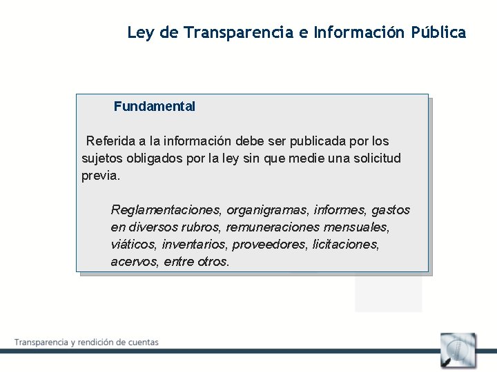 Ley de Transparencia e Información Pública Fundamental Referida a la información debe ser publicada