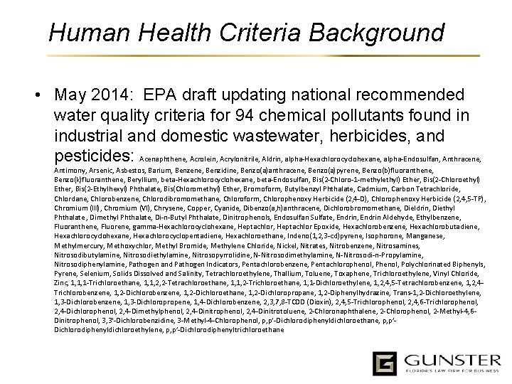 Human Health Criteria Background • May 2014: EPA draft updating national recommended water quality