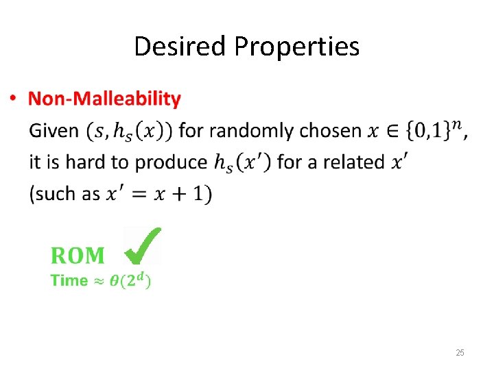 Desired Properties • 25 Desired Properties • 25