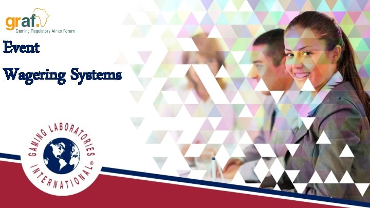 Event Wagering Systems 