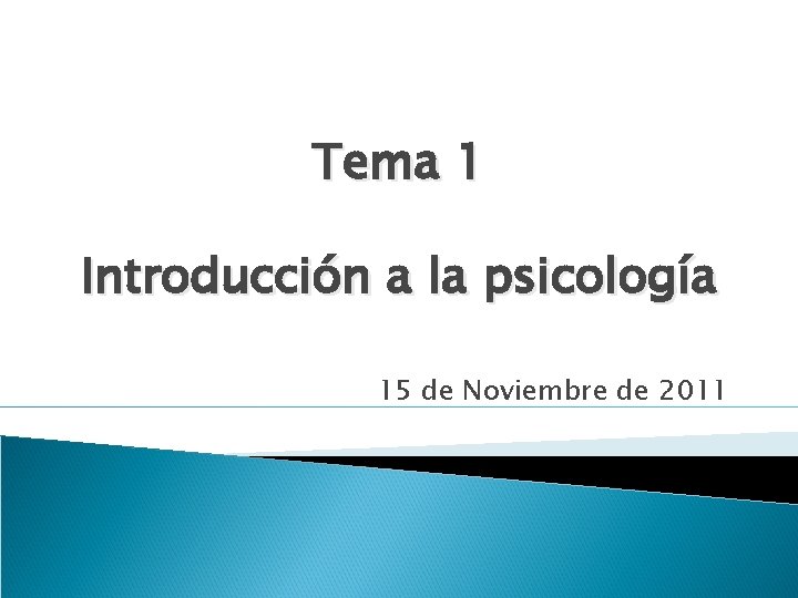Tema 1 Introduccin a la psicologa 15 de