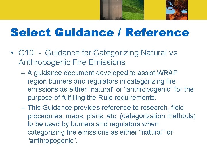 Select Guidance / Reference • G 10 - Guidance for Categorizing Natural vs Anthropogenic