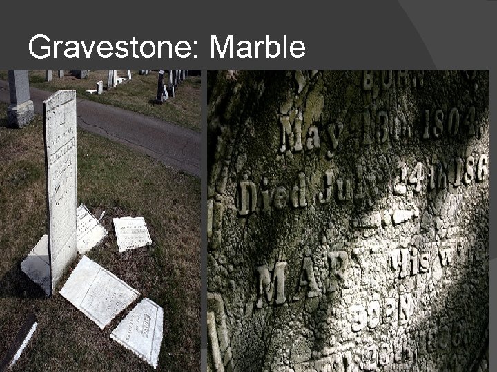 Gravestone: Marble 