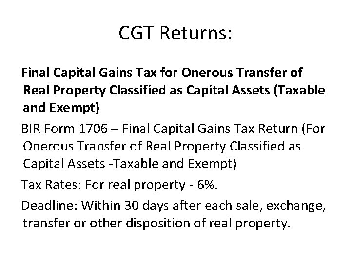 CGT Returns: Final Capital Gains Tax for Onerous Transfer of Real Property Classified as