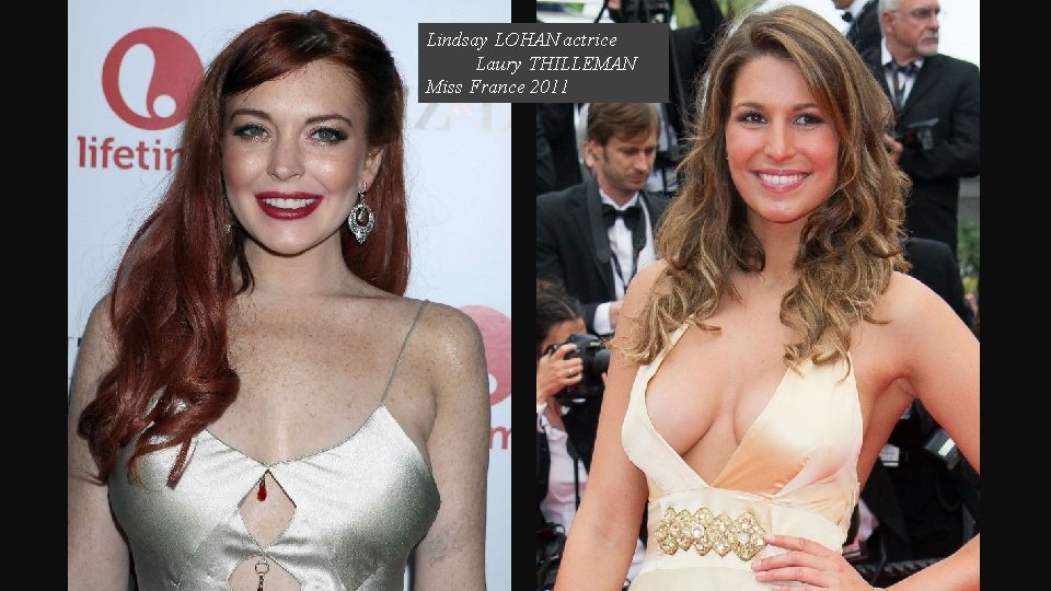 Lindsay LOHAN actrice Laury THILLEMAN Miss France 2011 