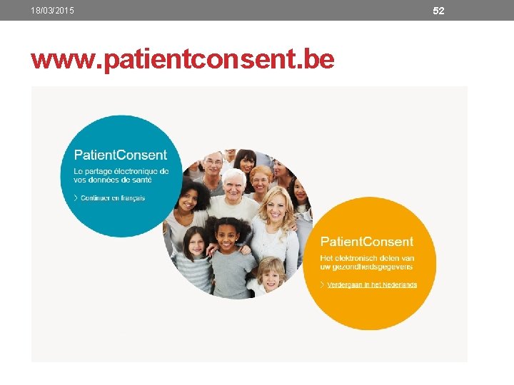 18/03/2015 www. patientconsent. be 52 