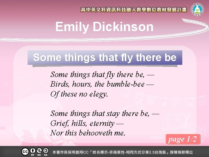 Emily Dickinson Some things that fly there be, — Birds, hours, the bumble-bee —