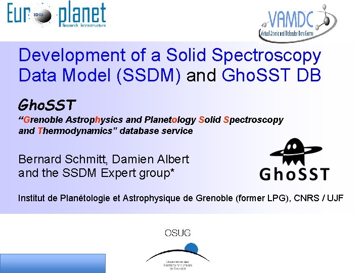 Development of a Solid Spectroscopy Data Model (SSDM) and Gho. SST DB Gho. SST