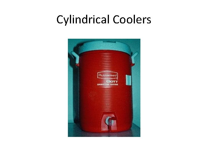 Cylindrical Coolers 