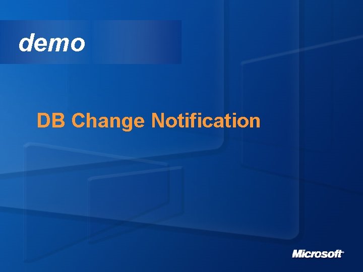 demo DB Change Notification 