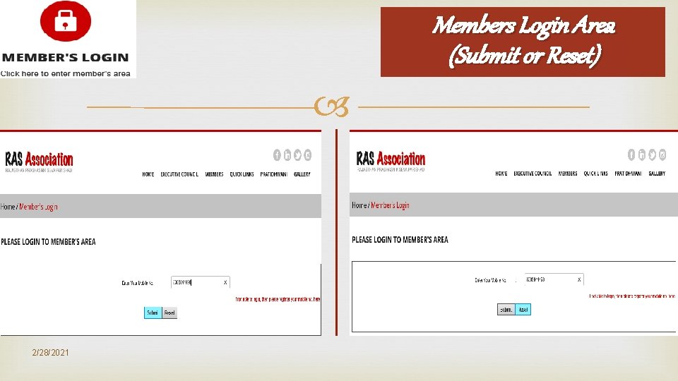 Members Login Area (Submit or Reset) 2/28/2021 Members Login Area (Submit or Reset) 2/28/2021