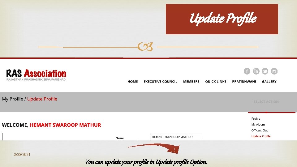 Update Profile 2/28/2021 You can update your profile in Update profile Option. Update Profile 2/28/2021 You can update your profile in Update profile Option.