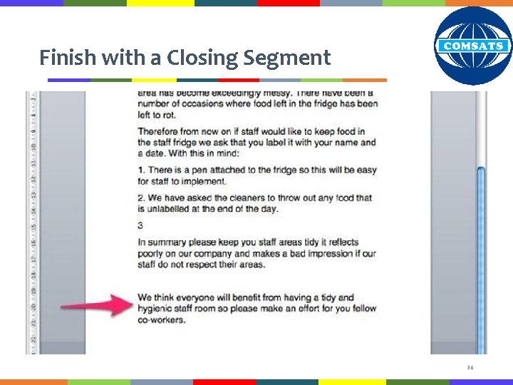 Finish with a Closing Segment 36 