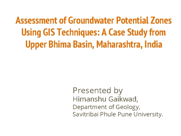 Assessment of Groundwater Potential Zones Using GIS Techniques