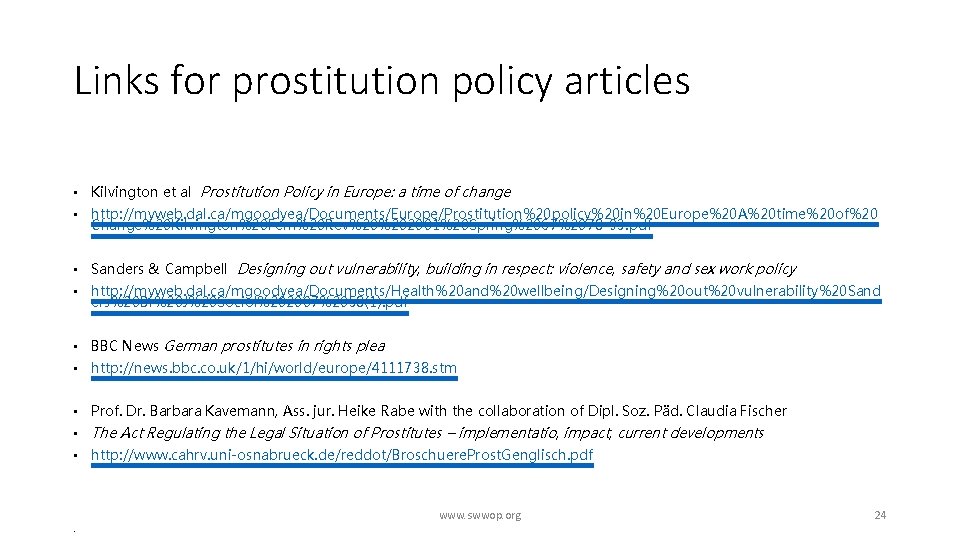 Links for prostitution policy articles • Kilvington et al Prostitution Policy in Europe: a