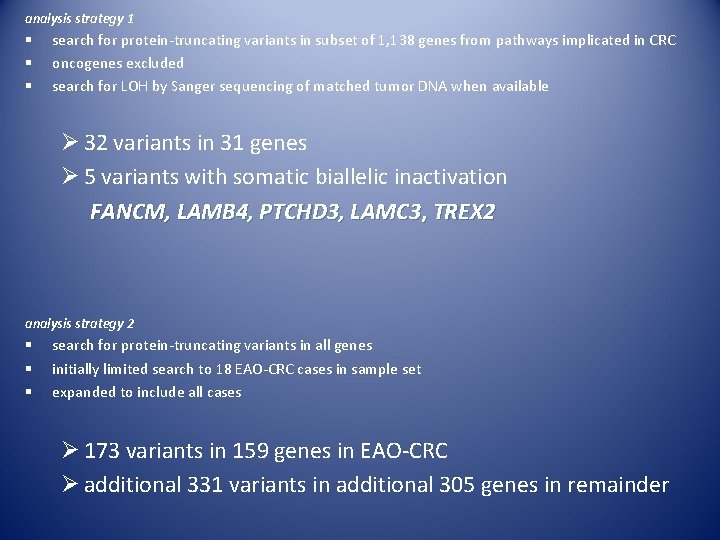 analysis strategy 1 § § § search for protein-truncating variants in subset of 1,