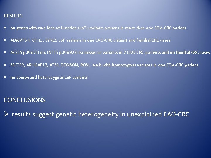 RESULTS § no genes with rare loss-of-function (Lo. F) variants present in more than