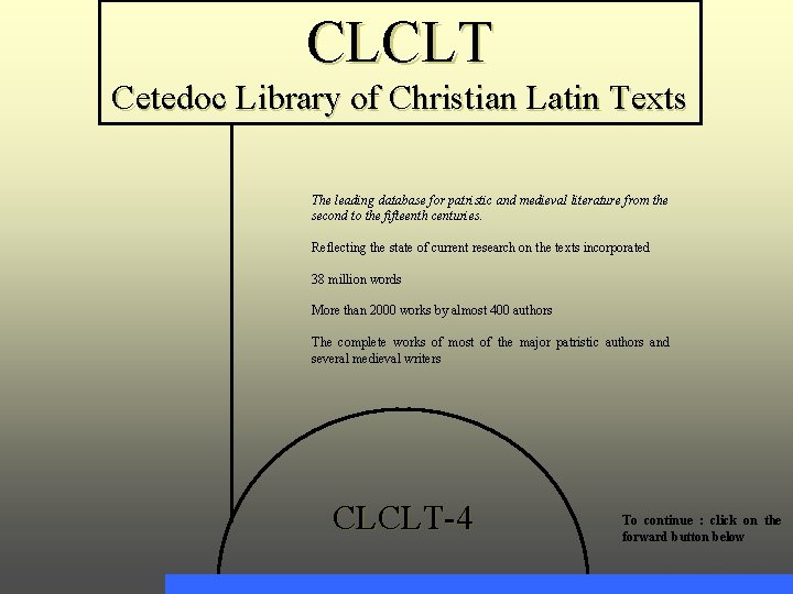 Cetedoc Library of Christian Latin Texts CLCLT Cetedoc Library of Christian Latin Texts General