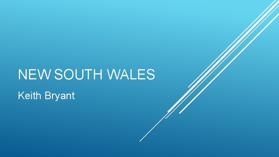 NEW SOUTH WALES Keith Bryant 