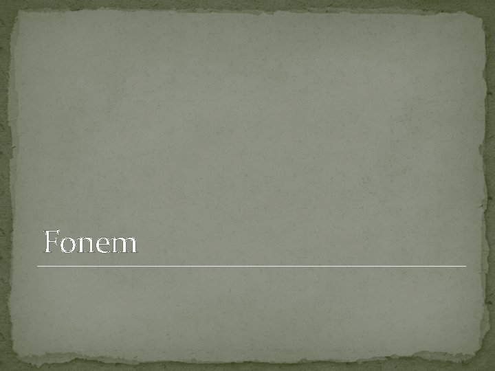 Fonem Fonem
