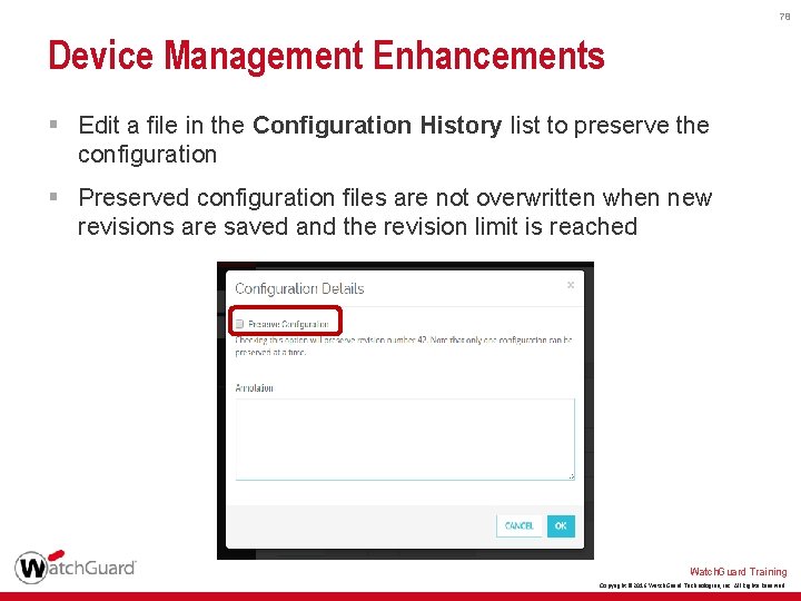 78 Device Management Enhancements § Edit a file in the Configuration History list to 78 Device Management Enhancements § Edit a file in the Configuration History list to