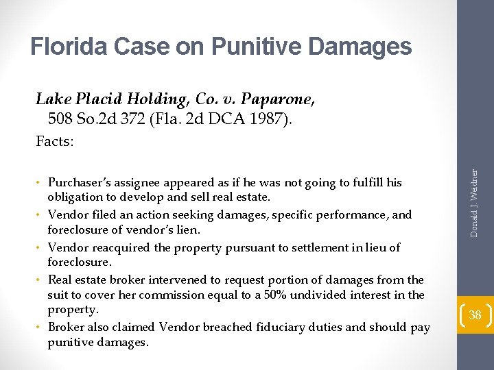 Florida Case on Punitive Damages Lake Placid Holding, Co. v. Paparone, 508 So. 2
