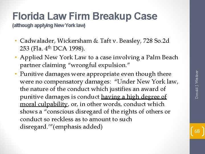 Florida Law Firm Breakup Case • Cadwalader, Wickersham & Taft v. Beasley, 728 So.