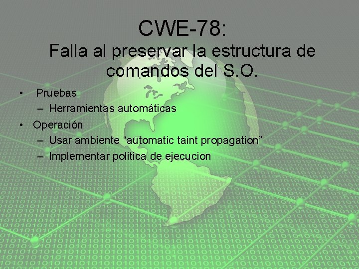 CWE-78: Falla al preservar la estructura de comandos del S. O. • Pruebas –
