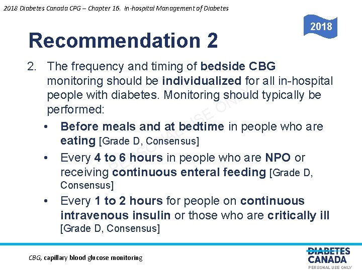 2018 Diabetes Canada CPG – Chapter 16. In-hospital Management of Diabetes Recommendation 2 2018