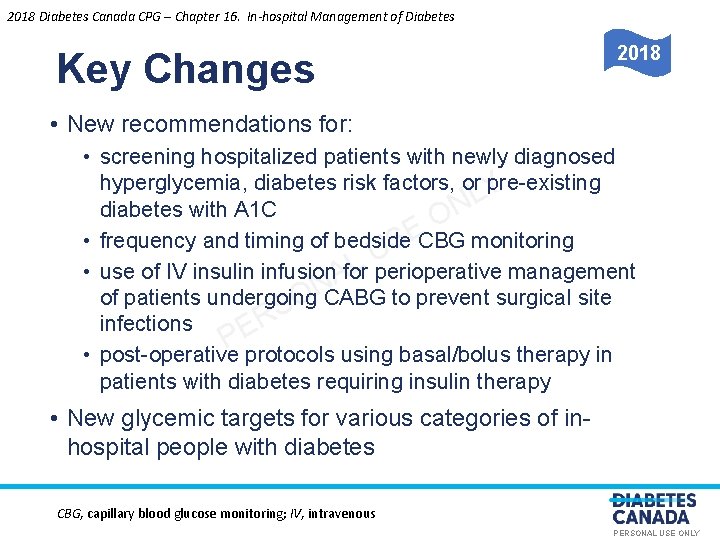 2018 Diabetes Canada CPG – Chapter 16. In-hospital Management of Diabetes Key Changes 2018