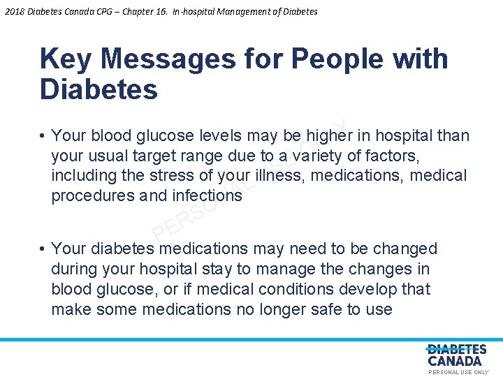 2018 Diabetes Canada CPG – Chapter 16. In-hospital Management of Diabetes Key Messages for