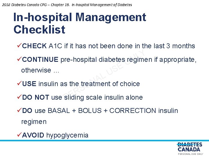2018 Diabetes Canada CPG – Chapter 16. In-hospital Management of Diabetes In-hospital Management Checklist
