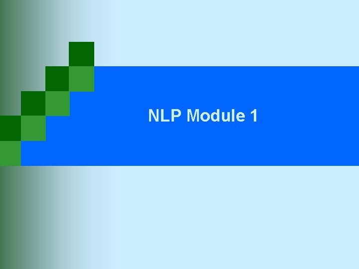 NLP Module 1 