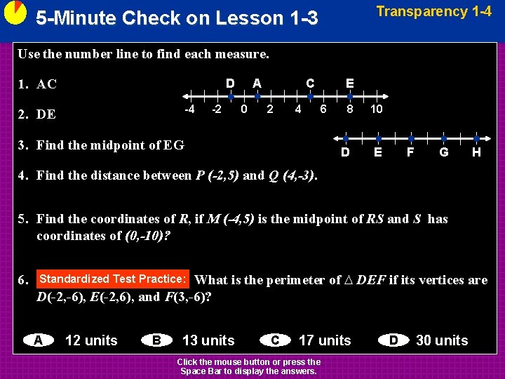 Transparency 1 -4 5 -Minute Check on Lesson 1 -3 Use the number line